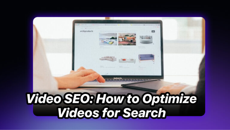 video SEO: how to optimize videos for search